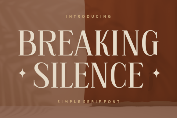 Breaking Silence: A Serif Font for Modern Branding