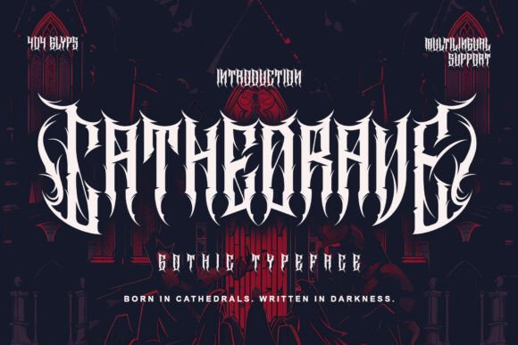 Cathedrave: The Gothic Blackletter Font for Sacred Darkness