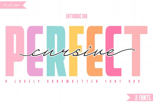 Perfect Cursive: A Stylish Duo Font with Bold Attitude