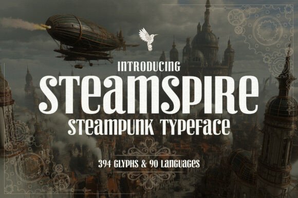 Steamspire: Where Steampunk Grandeur Meets Serif Sophistication